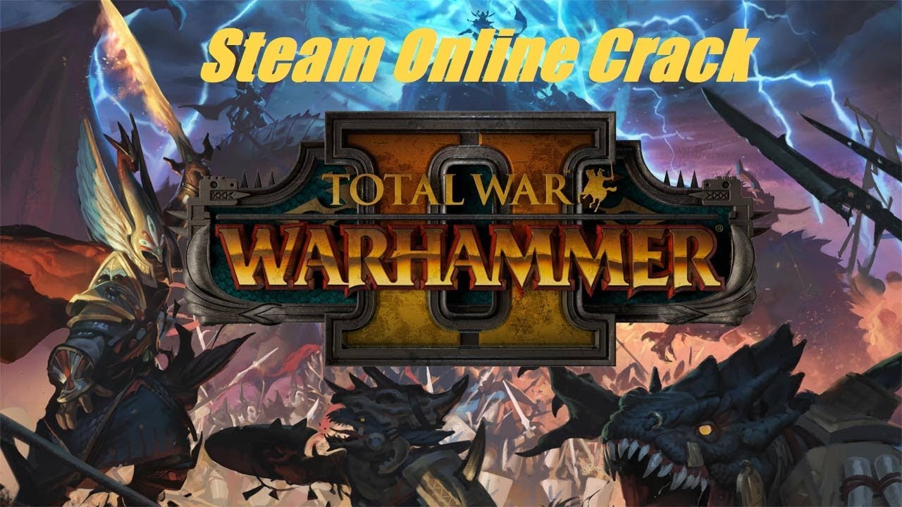 total war warhammer 2 crack